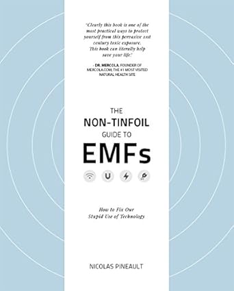 The Non-Tinfoil Guide to EMFs: How to Fix Our Stupid Use of Technology