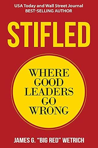 Stifled: Where Good Leaders Go Wrong