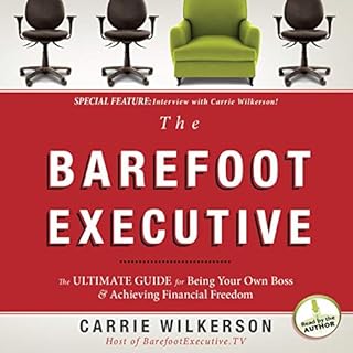 The Barefoot Executive Audiobook By Carrie Wilkerson cover art