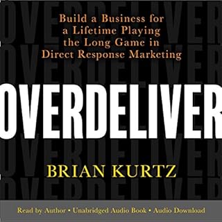 Overdeliver Audiobook By Brian Kurtz cover art