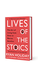 Lives of Stoics by Ryan Holiday